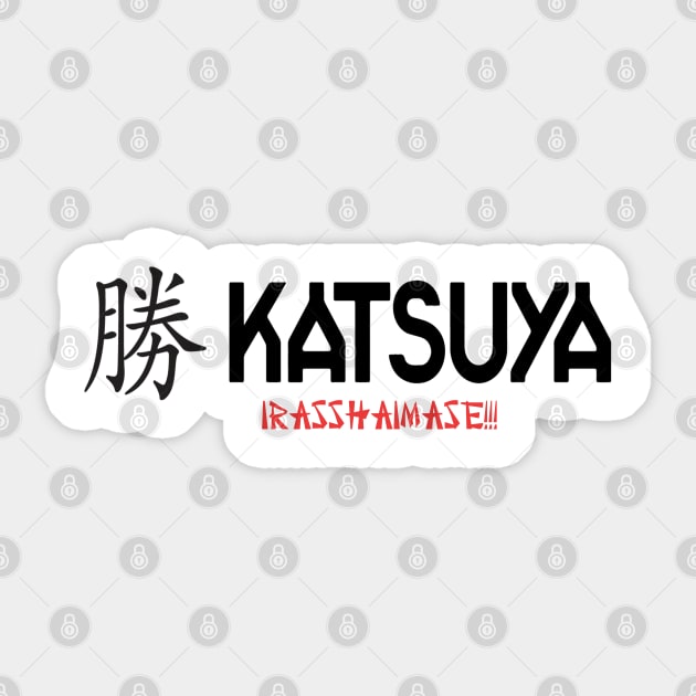 Katsuya Sticker by LikeMindedDesigns